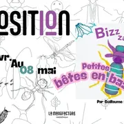 Exposition : Bizzzarre !