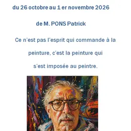 Exposition Ce n'est pas l'esprit qui commande à la peinture, c'est la peinture qui s'est imposée au peintre