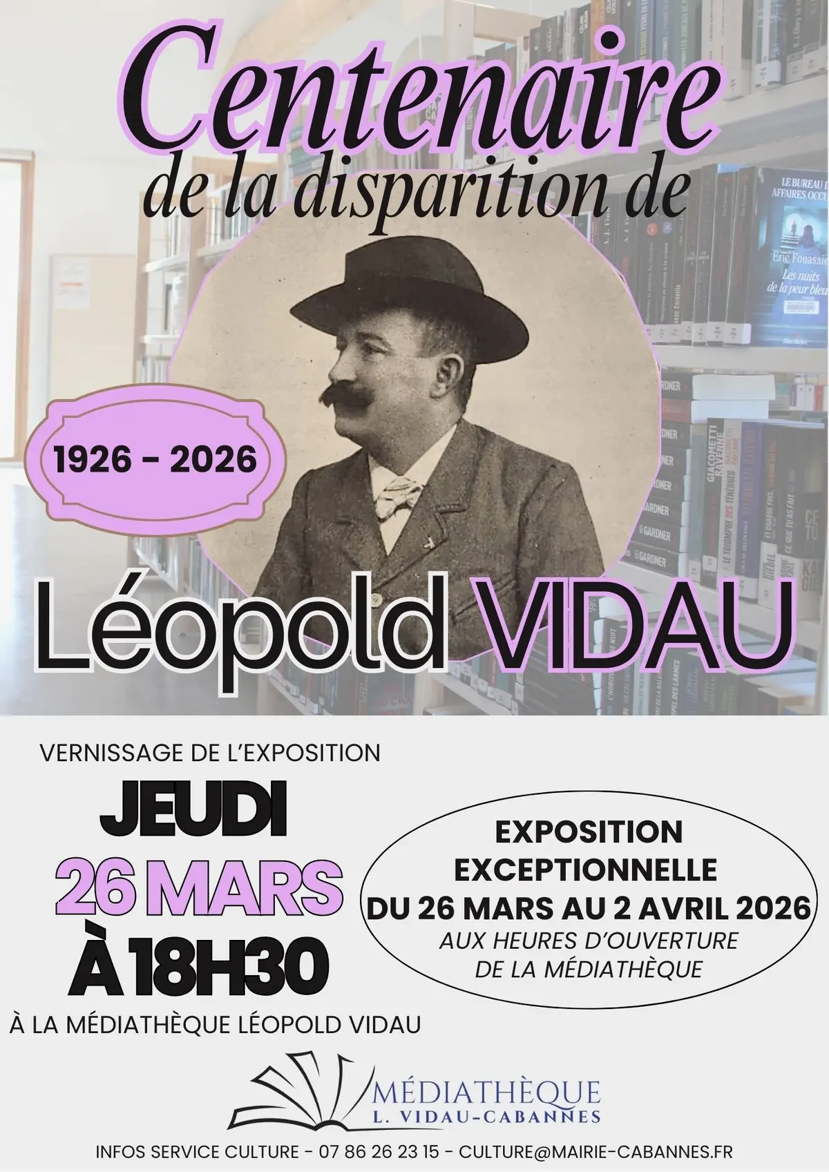 Exposition Centenaire de la disparition de Léopold Vidau