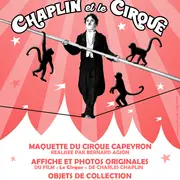 Exposition - CHAPLIN et le CIRQUE