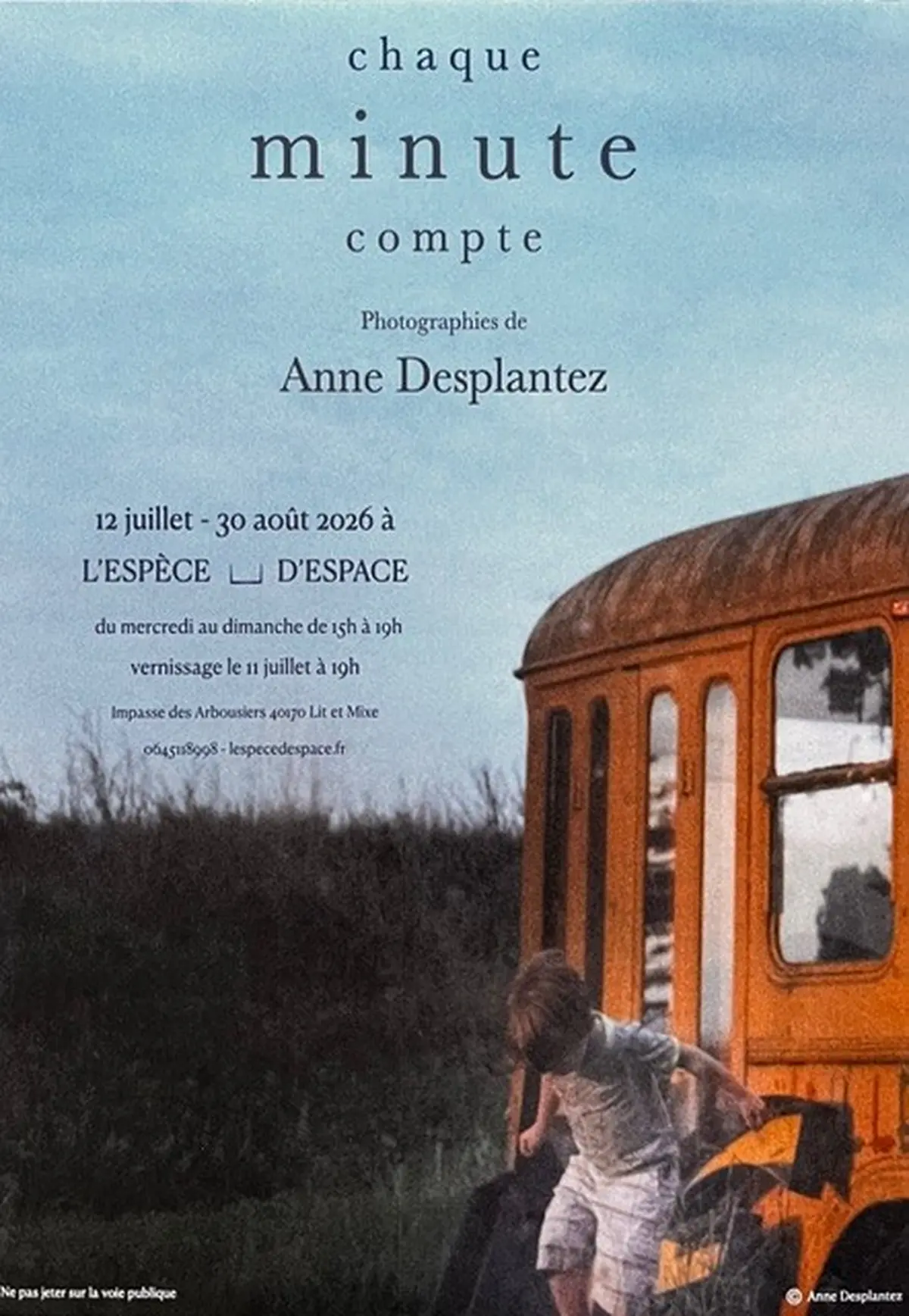 Exposition Chaque minute compte d'Anne Desplantez