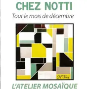 Exposition chez NOTTI