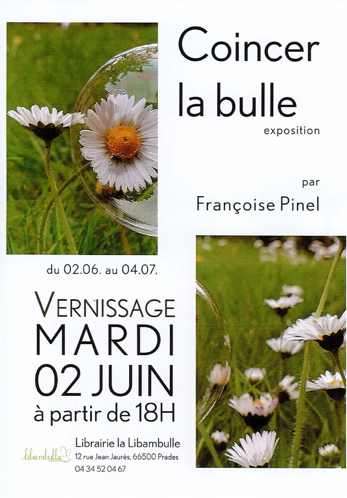Exposition Coincer La Bulle
