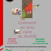 Exposition : Comment un livre vient au monde ?