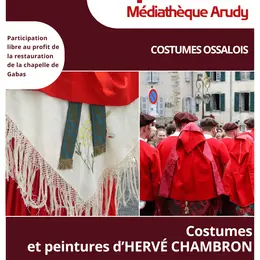Exposition : Costumes ossalois et vision du peintre Hervé Chambron