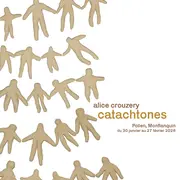 Exposition d'Alice Crouzery - Catachtones
