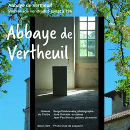 Exposition d'artistes à l'Abbaye de Vertheuil