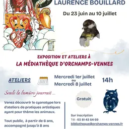 Exposition d'oeuvres de Laurence Bouillard et ateliers de pratiques artistiques