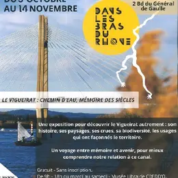 Exposition dans les bras du Rhône
