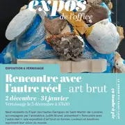 Exposition Dans Votre Office De Tourisme :  Résidents Du Foyer Des Hautes  Garrigues Rencontre Avec L'Autre Réel