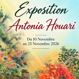Exposition de Antonia Houari