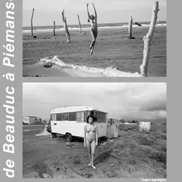 Exposition de Beauduc à Piémanson… l’histoire continue  - Photos de Bruno Redares