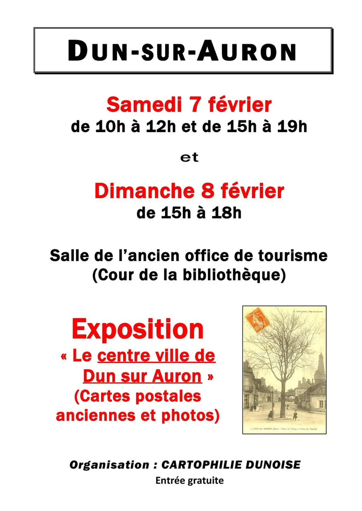 Exposition de cartes postales Le Centre-ville de Dun-sur-Auron