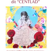 Exposition de CENTLAD COLLE GIRL dit “CENTLAD”