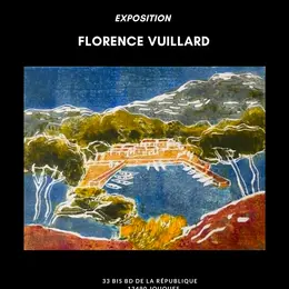 Exposition de Florence Vuillard