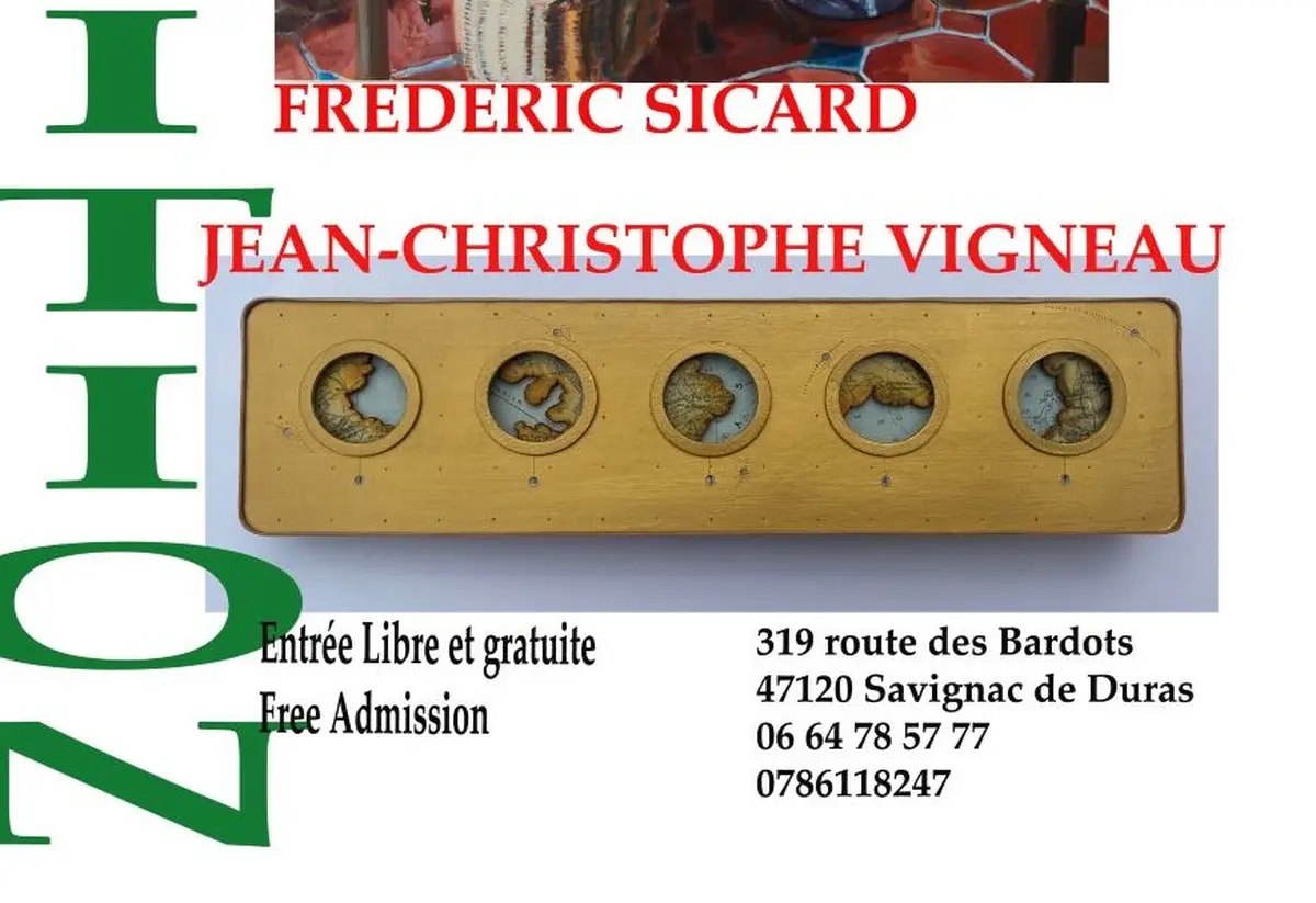 Exposition de Frederic SICARD et Jean Christophe VIGNEAU