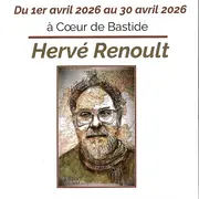Exposition de Hervé Renoult à Coeur de Bastide