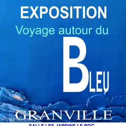 Exposition de peinture  voyage autour du bleu