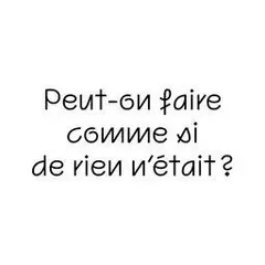Fabienne Audéoud : Peut-on faire comme si de rien n'était ?