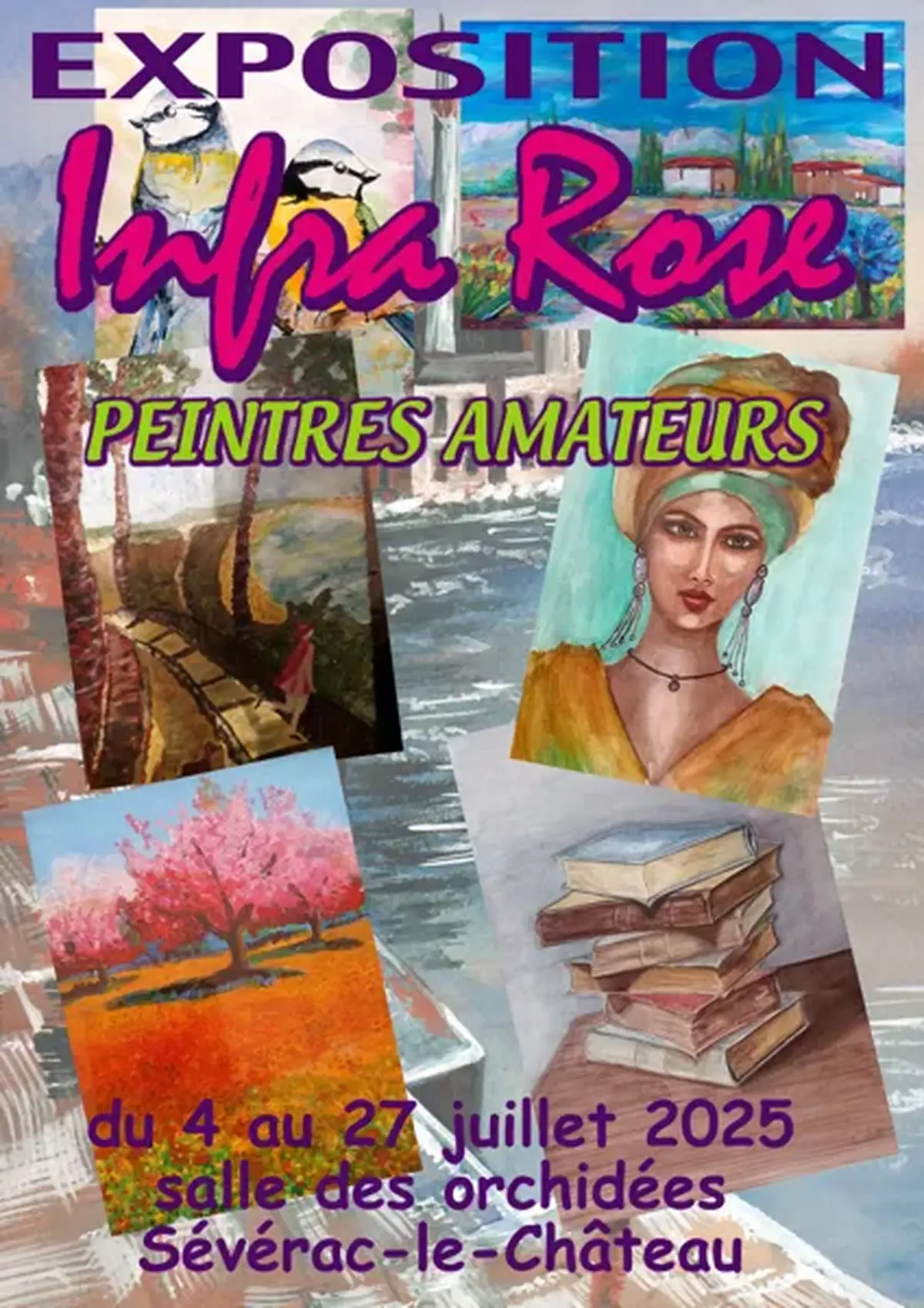 Exposition de peintures Infra-Rose