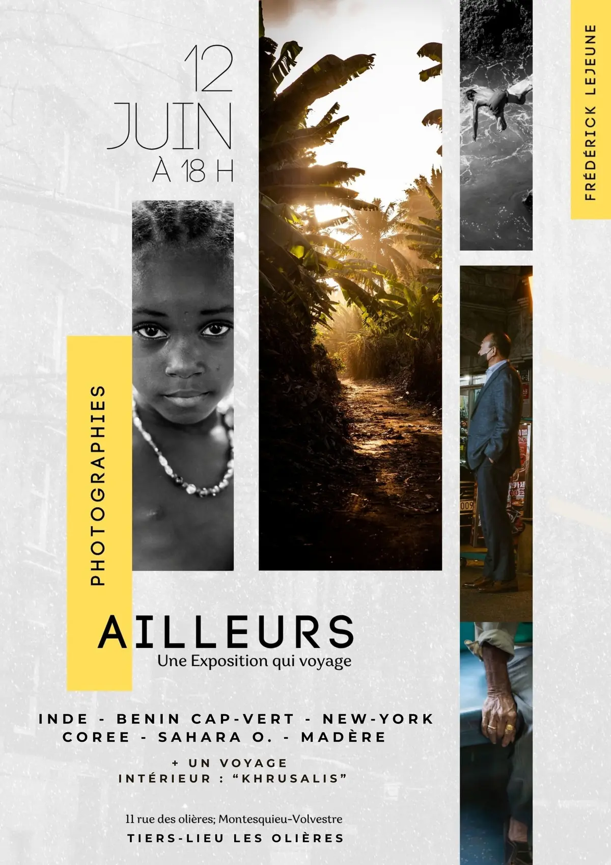 Exposition De Photographie : Ailleurs