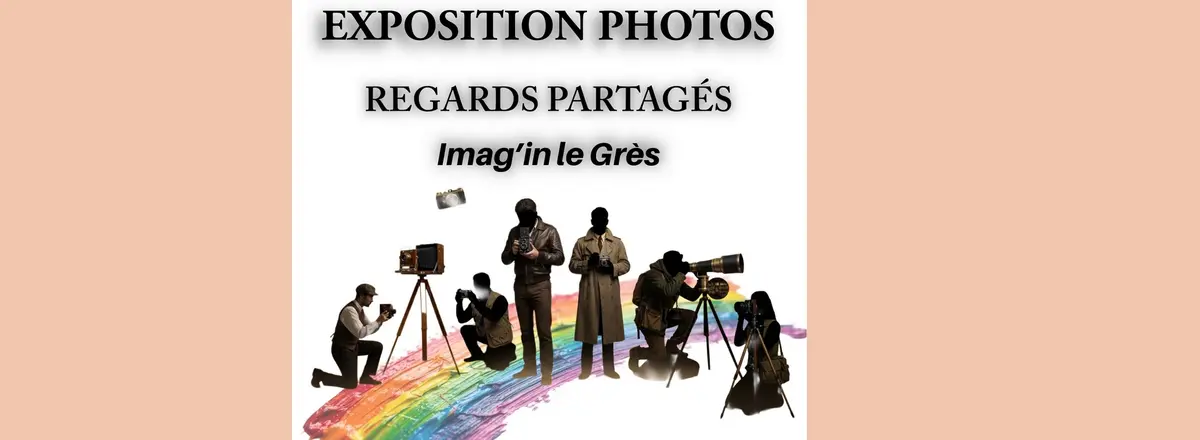 Exposition de photos - Association Imag'in le Grès