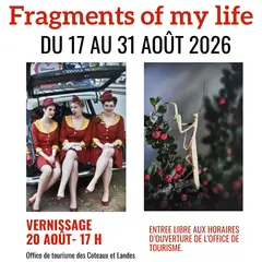 Exposition de photos : Fragments of my life
