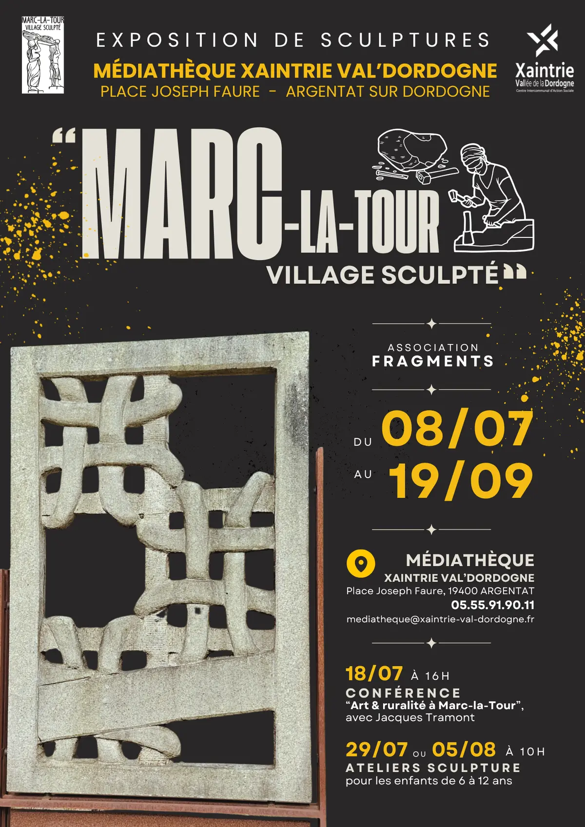Exposition de sculptures  Marc-la-Tour, village sculpté 
