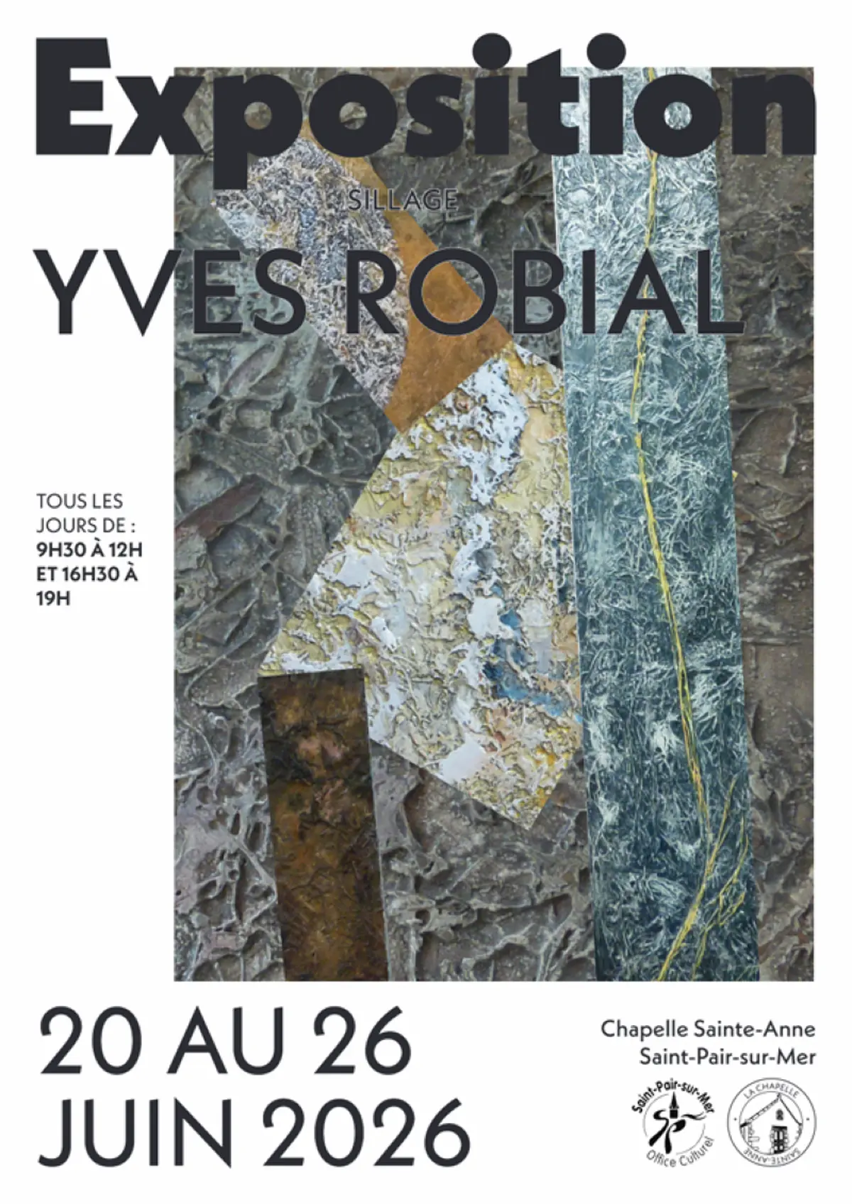 Exposition de Yves Robial