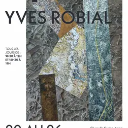 Exposition de Yves Robial
