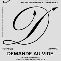 Exposition Demande au Vide