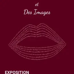 Exposition  Des mots et des images 