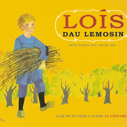 Exposition des planches originales de Loís dau Lemosin/Louis du Limousin - May Angeli