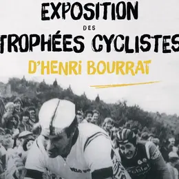 Exposition Des Trophées Cyclistes D'Henri Bourrat
