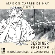 Exposition : Dessiner, Résister