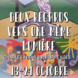 Exposition « Deux Regards Vers Une Même Lumière »