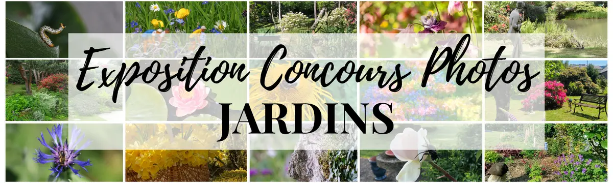 Exposition du concours photos Jardins