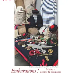 Exposition Embarquons?! Marins?: destins & équipages 400 ans de la Marine nationale