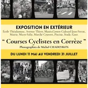 Exposition en extérieur Courses cyclistes en Corrèze