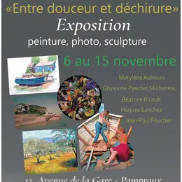 Exposition Entre douceur et déchirure