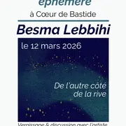 Exposition éphémère de Besma Lebbihi à Coeur de Bastide