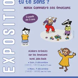 Exposition Et Animations Et Toi Comment Tu Te Sens?
