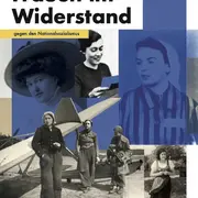 Exposition : Femmes en résistance contre le national-socialisme