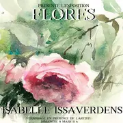 Exposition Flores - Isabelle Issaverdens