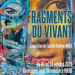 Exposition: Fragments du vivant (Centre culturel)