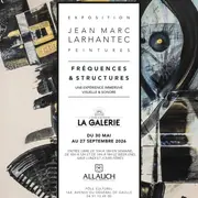 Exposition Fréquences et Structures du peintre Jean-Marc Larhantec