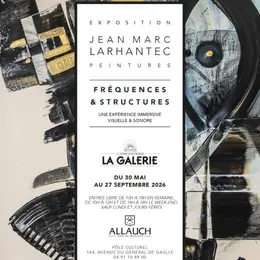 Exposition Fréquences et Structures du peintre Jean-Marc Larhantec