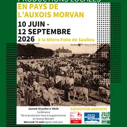 Exposition Gastronomie et productions locales en pays de l'Auxois-Morvan à la Micro-Folie de Saulieu