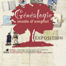 Exposition : généalogie mode d'emploi