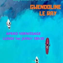 Exposition Gwendoline Le Ray